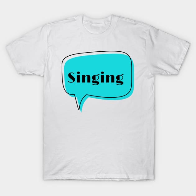 Singing T-Shirt by AnasShommakhi